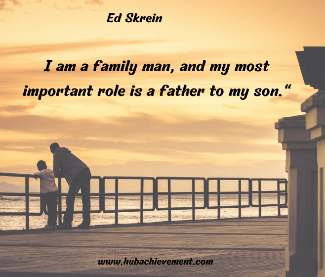 "I am a family man, and my most important role is a father to my son."
