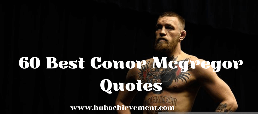 60 Best Conor Mcgregor Quotes